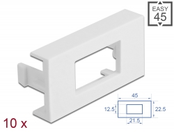 81302 Delock Easy 45 Module Plate Rectangular cut-out 12.5 x 21.5 mm, 45 x 22.5 mm 10 pieces white